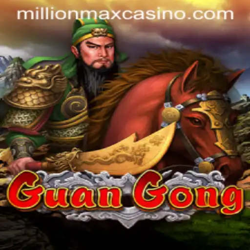 Discover the Epic World of GuanGong: A Strategic Masterpiece