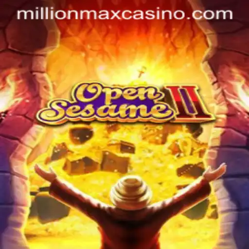 OpenSesameII: Unlocking the Thrills of MillionMax Adventure