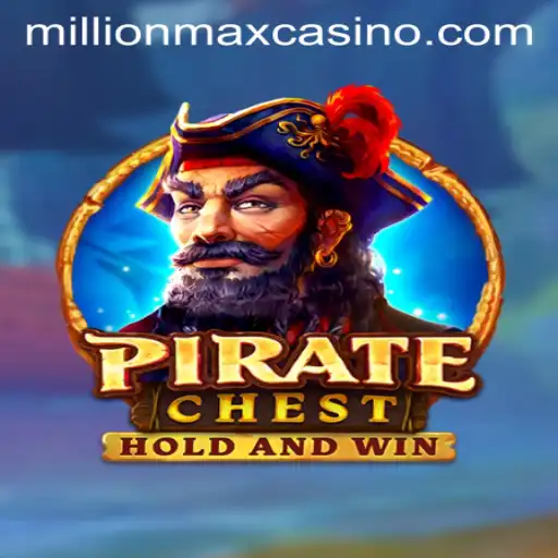 Discover the Thrilling World of PirateChest: Millionmax Adventure Awaits