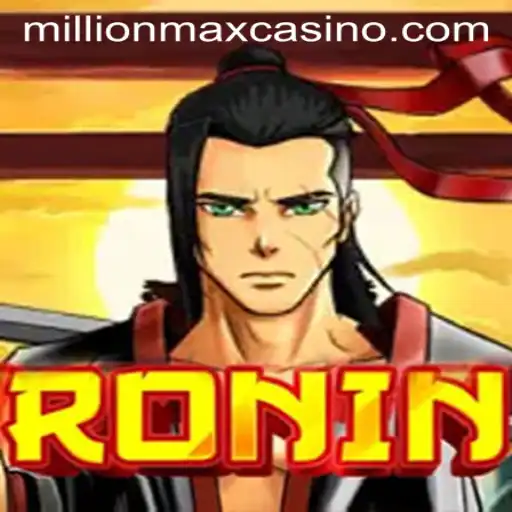 Ronin: The Strategic Path to Millionmax